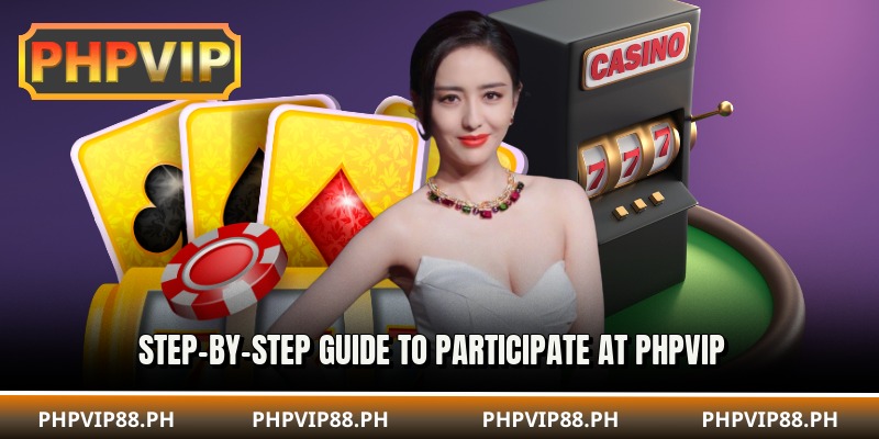Step-by-step guide to participate at phpvip